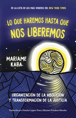 bokomslag Haremos esto hasta liberarnos