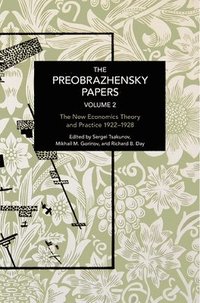 bokomslag The Preobrazhensky Papers, Volume 2