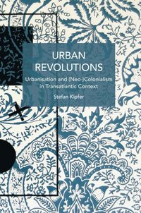 bokomslag Urban Revolutions