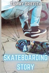 bokomslag Skateboarding Story