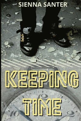 Sienna Santer - Keeping Time, Häftad