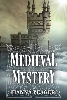 Hanna Yeager - Medieval Mystery, Häftad