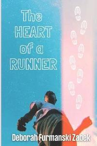 bokomslag The Heart of a Runner
