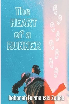 bokomslag Heart of a Runner