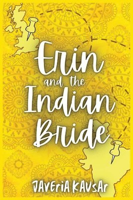 Erin and the Indian Bride 1