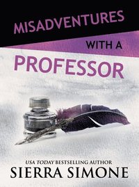 bokomslag Misadventures with a Professor