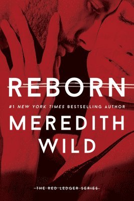 Meredith Wild - Reborn, Häftad