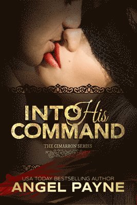Into His Command 1