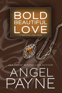 bokomslag Bold Beautiful Love: Volume 3