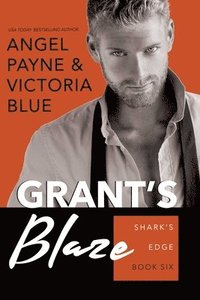 bokomslag Grant's Blaze: Volume 6