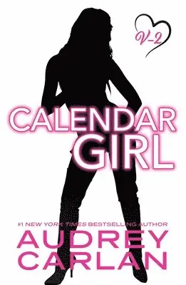 Audrey Carlan - Calendar Girl: Volume Two, Häftad