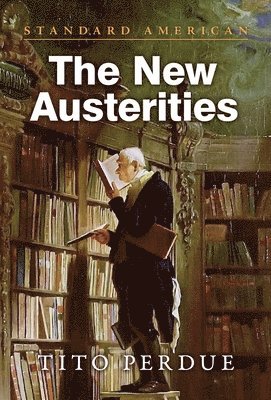 bokomslag The New Austerities