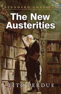 bokomslag The New Austerities