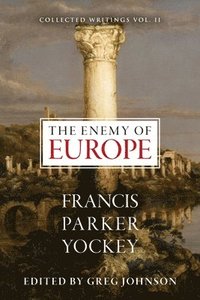 bokomslag The Enemy of Europe