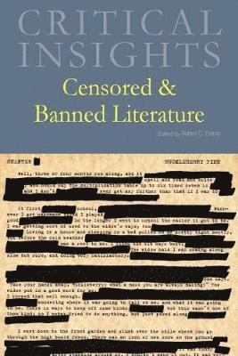 Robert C. Evans - Censored & Banned Literature, Inbunden