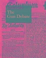 The Gun Debate 1