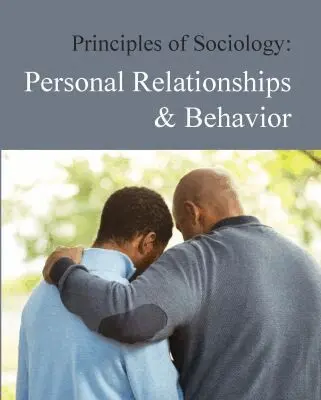Kimberly Ortiz-Hartman - Principles of Sociology: Personal Relationships and Behavior, Inbunden. Tillgänglighet: Tillfälligt slut