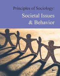 bokomslag Principles of Sociology: Societal Issues and Behavior