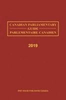 Canadian Parliamentary Guide, 2019
