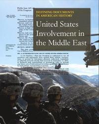 bokomslag Defining Documents in American History: U.S. Involvement in the Middle East