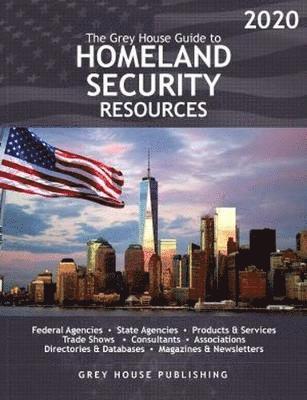 Laura Mars - Grey House Homeland Security Resource Guide, 2020, Häftad