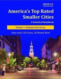bokomslag America's Top-Rated Smaller Cities, 2020/21
