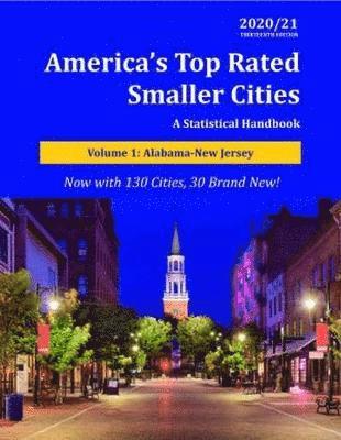 America's Top-Rated Smaller Cities, 2021/22: Print Purchase Includes 2 Years Free Online Access