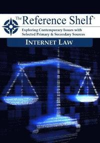 bokomslag Reference Shelf: Internet Law