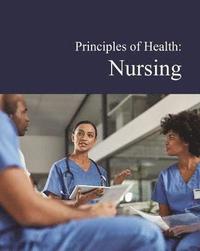 bokomslag Principles of Health: Nursing