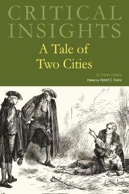 Critical Insights: A Tale of Two Cities 1