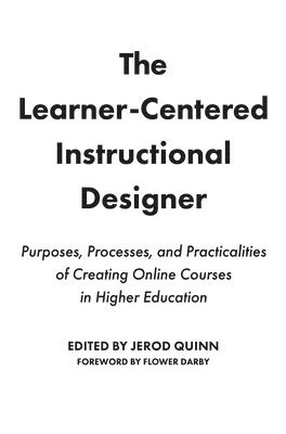 bokomslag The Learner-Centered Instructional Designer