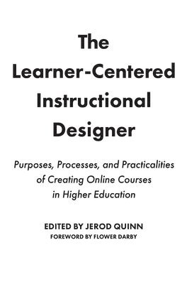The Learner-Centered Instructional Designer 1