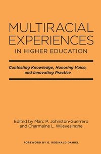bokomslag Multiracial Experiences in Higher Education