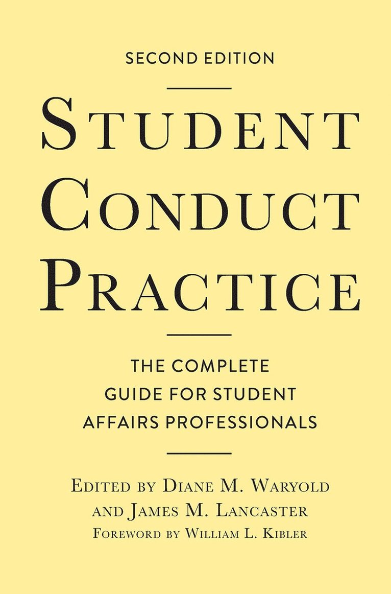 Diane M. Waryold, James M. Lancaster - Student Conduct Practice, Inbunden