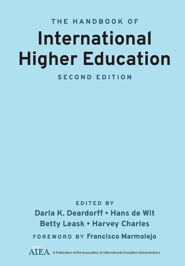 Darla K. Deardorff, Hans de Wit, Betty Leask, Harvey Charles, Darla K Deardorff, Hans De Wit - Handbook of International Higher Education, Inbunden