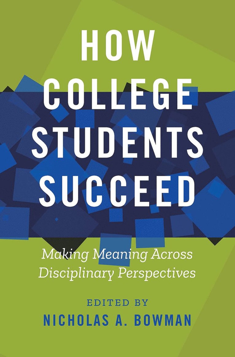 How College Students Succeed