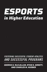 bokomslag Esports in Higher Education