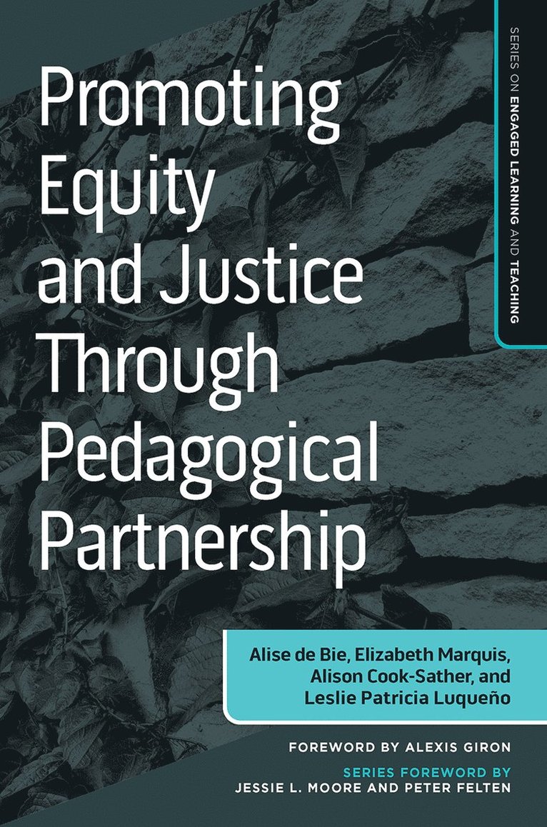 Promoting Equity and Justice Through Pedagogical Partnership 1