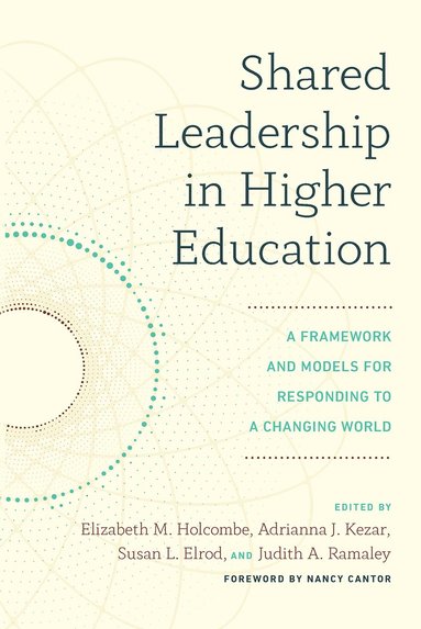 bokomslag Shared Leadership in Higher Education