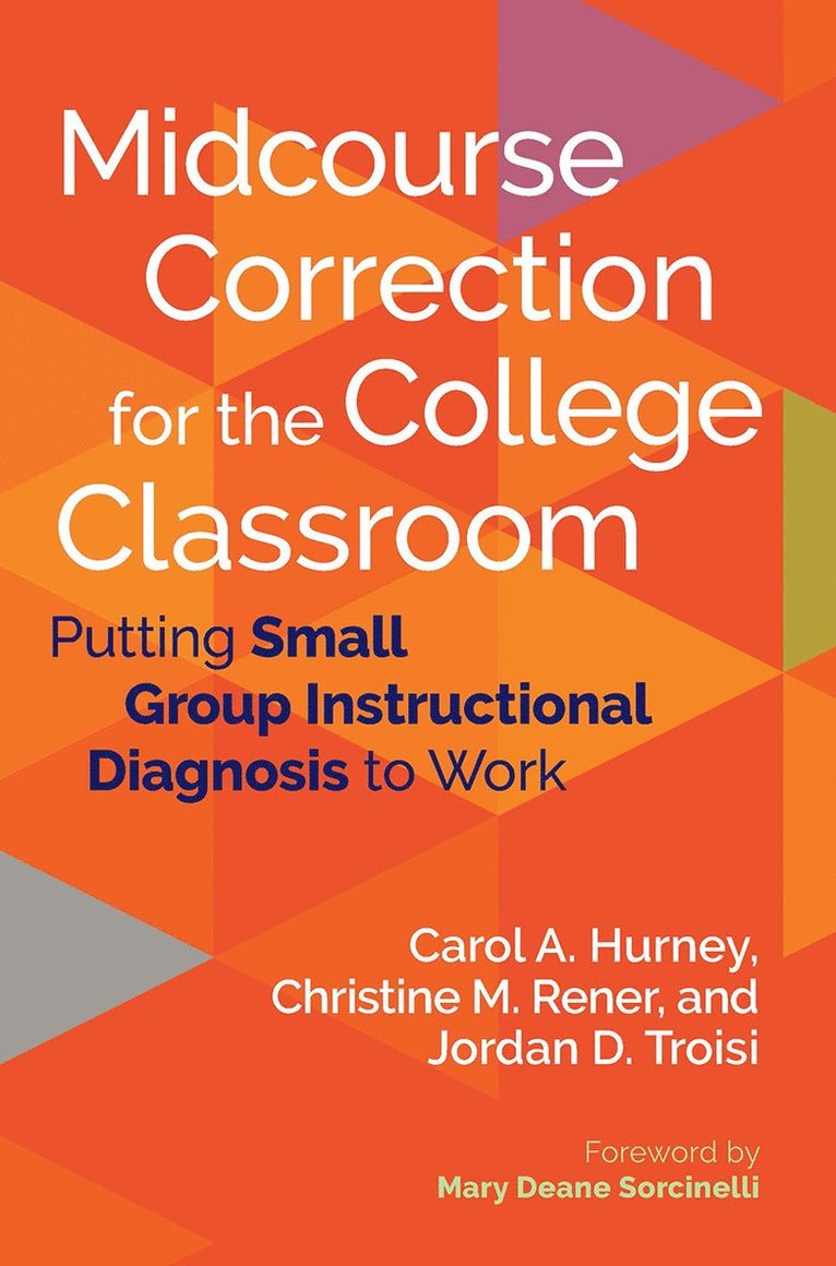 Midcourse Correction for the College Classroom