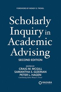 bokomslag Scholarly Inquiry in Academic Advising