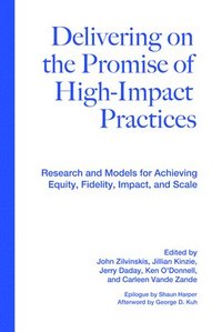 bokomslag Delivering on the Promise of High-Impact Practices