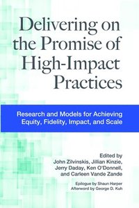 bokomslag Delivering on the Promise of High-Impact Practices