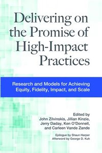 bokomslag Delivering on the Promise of High-Impact Practices