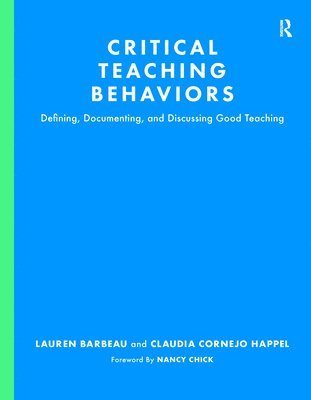 Lauren Barbeau, Claudia Cornejo Happel - Critical Teaching Behaviors, Inbunden