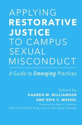 bokomslag Applying Restorative Justice to Campus Sexual Misconduct