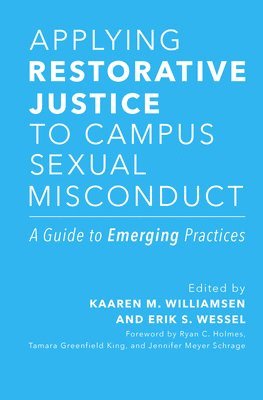 bokomslag Applying Restorative Justice to Campus Sexual Misconduct