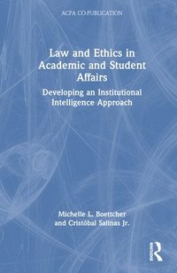 bokomslag Law and Ethics in Academic and Student Affairs