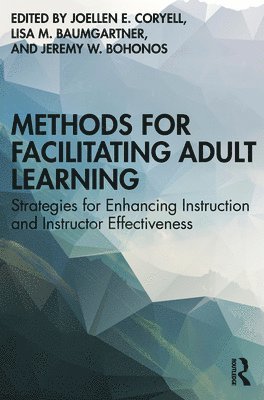 bokomslag Methods for Facilitating Adult Learning