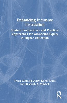 Enhancing Inclusive Instruction 1